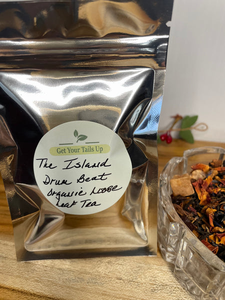 The Island Drum Beat, Organic Loose Leaf Tea House Specialties .